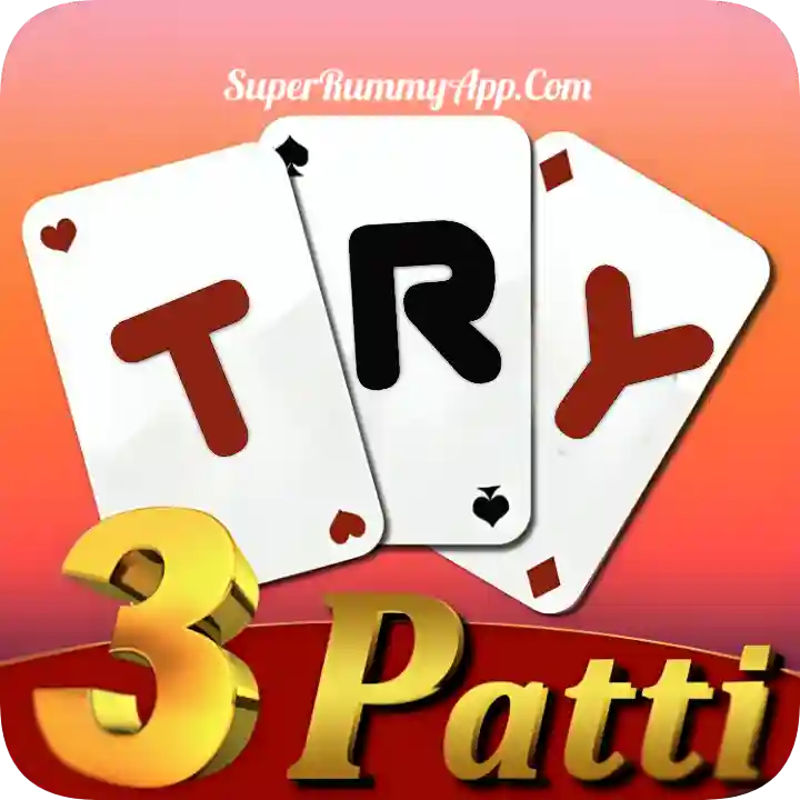 Try 3Patti - Top 50 3Patti App List